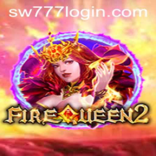 Exploring the Thrilling World of FireQueen2 and the Mystery of sw777